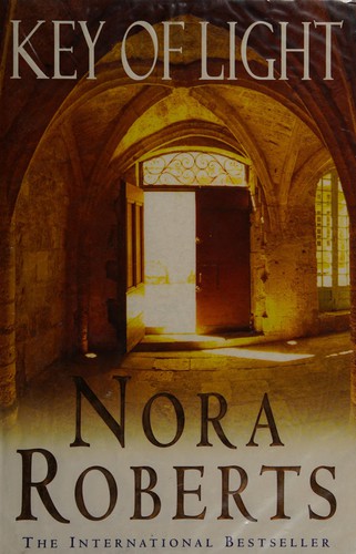 Nora Roberts: Key of light (Hardcover, 2004, Piatkus)