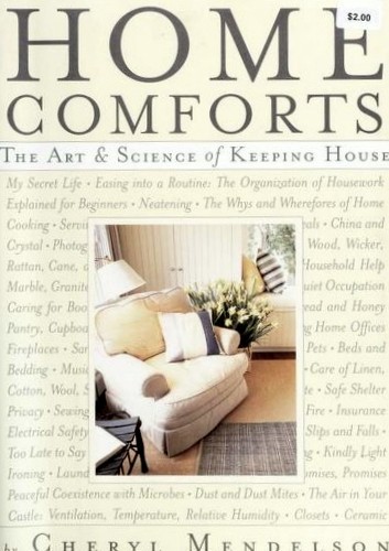 Cheryl Mendelson: Home Comforts (Hardcover, 1999, Scribner)