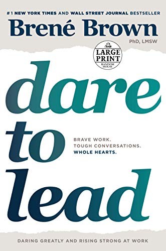 Brené Brown: Dare to Lead (Paperback, 2019, Random House Large Print)