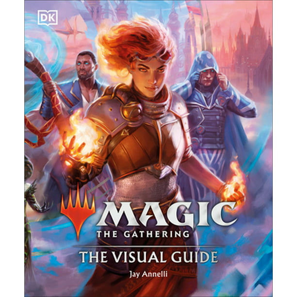 DK: Magic the Gathering the Visual Guide (2022, Kindersley Ltd., Dorling)