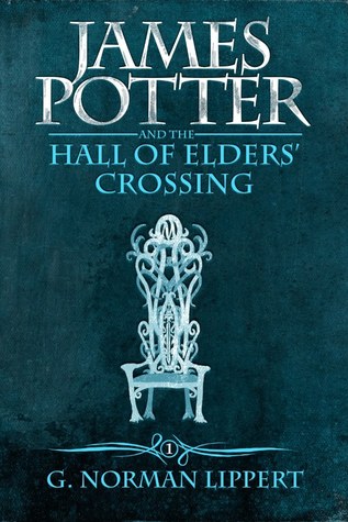 G. Norman Lippert: James Potter and the Hall of Elders' Crossing (EBook, 2007)