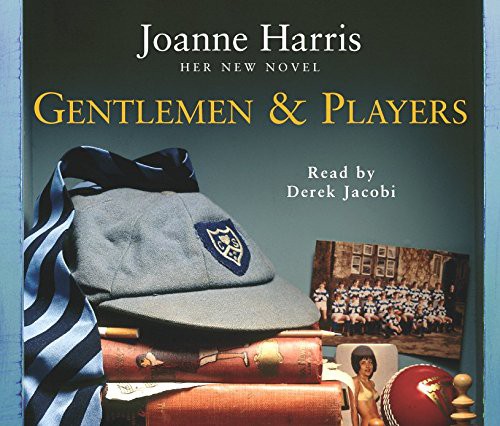 Derek Jacobi, Joanne Harris: Gentlemen & Players (AudiobookFormat, 2005, Corgi Audio)
