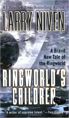 Larry Niven: Ringworld's Children (Paperback, 2005, Tor Books)