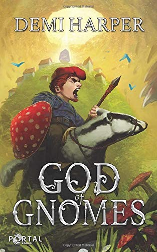 Demi Harper, Portal Books: God of Gnomes (Paperback, 2019, Nielsen)