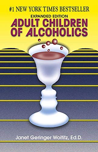 Janet Geringer Woititz: Adult children of alcoholics (1990, Health Communications)