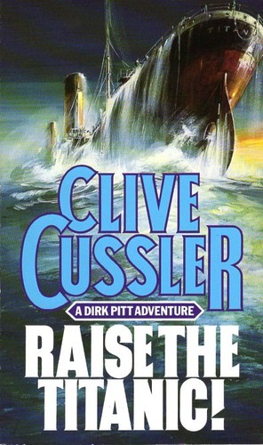 Clive Cussler: Raise the Titanic! (Paperback, 1992, Warner)