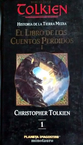 El Libro de Los Cuentos Perdidos I (Hardcover, Spanish language, 2002, Ediciones Minotauro)