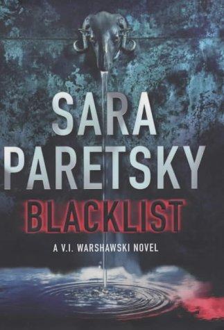 Sara Paretsky: Blacklist (SIGNED) (Hardcover, 2003, Putnam)