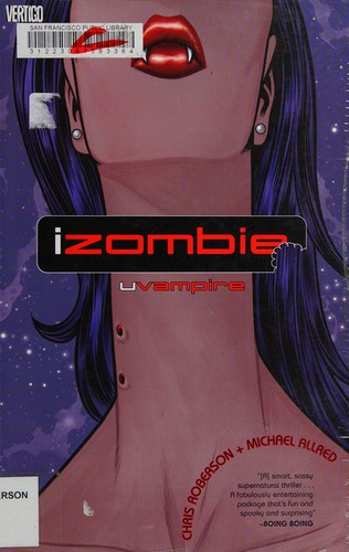 Chris Roberson: iZombie (2011, Vertigo/DC Comics)
