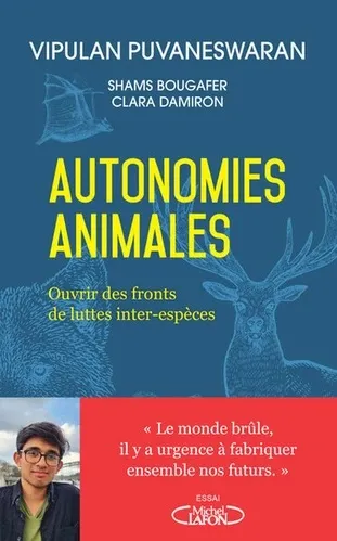 Vipulan Puvaneswaran, Shams Bougafer, Clara Damiron: Autonomies animales (Paperback, Français language, Michel Lafon)