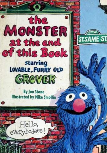 Jon Stone: the Monster at the end of this Book (2000, CTW Books)