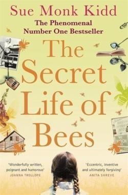Sue Monk Kidd: The Secret Life of Bees (2003)