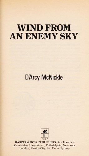D'Arcy McNickle: Wind from an enemy sky (Hardcover, 1982, Harper & Row)