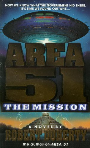 Robert Doherty: Area 51 : The Mission (1999, Dell)
