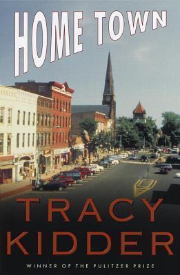 Tracy Kidder: Home Town (2014)