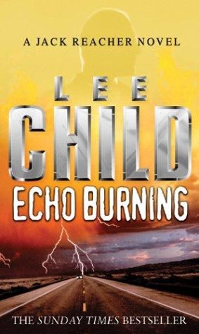 Echo Burning (Paperback, 2001, Bantam)
