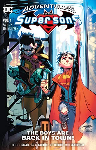 Peter J. Tomasi: Adventures of the Super Sons Vol. 1 (Paperback, 2019, DC Comics)
