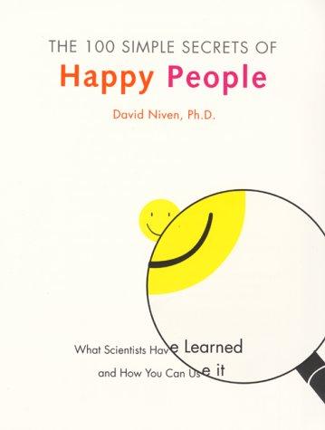 Niven, David: The 100 simple secrets of happy people (2000, HarperSanFrancisco)