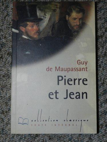 Maupassant: Pierre et Jean (French language, 1998)