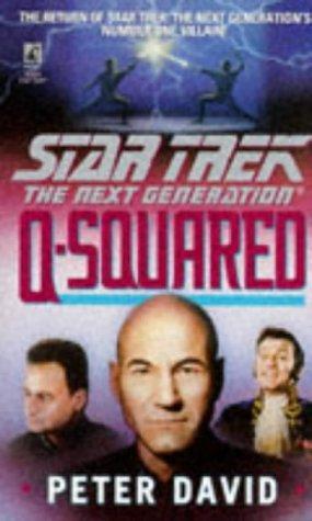 Peter David: Q-Squared (Paperback, 1995, Star Trek)