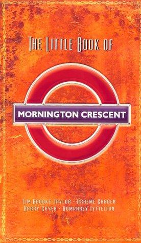 The Little Book of Mornington Crescent (Hardcover, 2000, Orion)