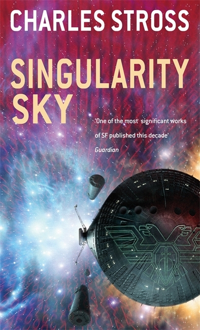 Charles Stross: Singularity Sky (Paperback, 2005, Time Warner Books Uk)