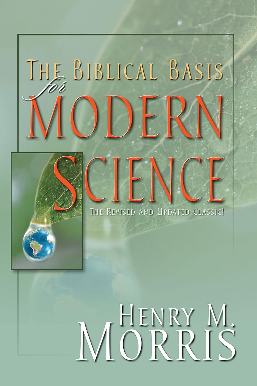 Henry M. Morris: The Biblical Basis for Modern Science (Paperback, en language, Master Books)