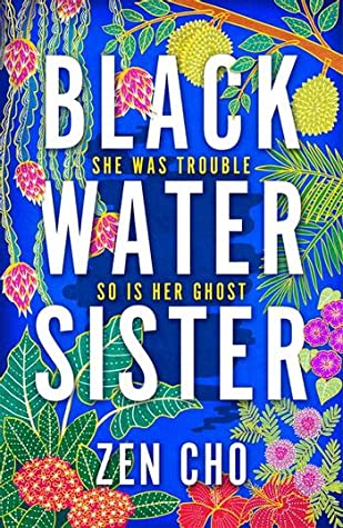 Zen Cho: Black Water Sister (EBook, 2021, Ace Books)