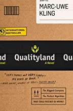 Marc-Uwe Kling: Qualityland (2020, Grand Central Publishing)