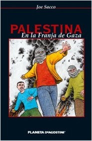 Joe Sacco: Palestina (Hardcover, 2004, Planeta DeAgostini Cómics)