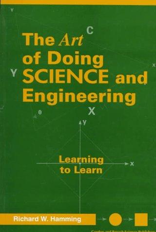 Richard R. Hamming: Art of Doing Science and Engineering (Paperback, 1997, CRC)