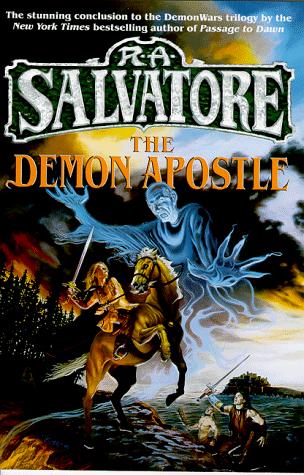 R. A. Salvatore: The Demon Apostle (1999)