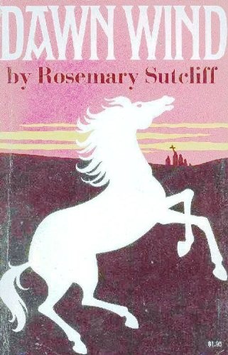 Rosemary Sutcliff: Dawn wind. (1973, H. Z. Walck)
