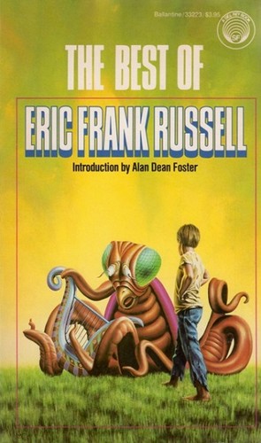 Eric Frank Russell: The Best of Eric Frank Russell (Paperback, 1986, Ballantine Books)