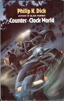 Philip K. Dick: Counter-clock world. (1990, Grafton)
