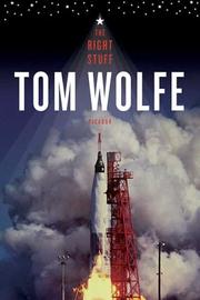 Tom Wolfe: The Right Stuff (Paperback, 2008, Picador)