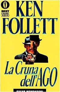 Ken Follett: La cruna dell'ago (Italian language, 1985)