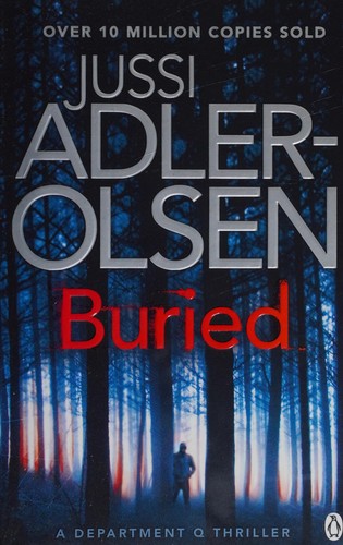 Jussi Adler-Olsen: Buried (2015, Penguin Books Australia)