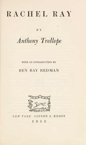 Anthony Trollope: Rachel Ray. (1952, Knopf)