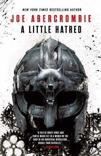 Joe Abercrombie: A Little Hatred (The Age of Madness) (Hardcover, 2019, Orbit)