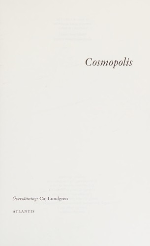 Don DeLillo: Cosmopolis (Swedish language, 2004, Atlantis)