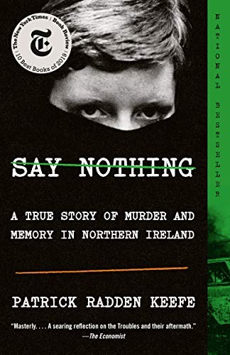 Patrick Radden Keefe: Say Nothing (Paperback, 2020, Anchor)