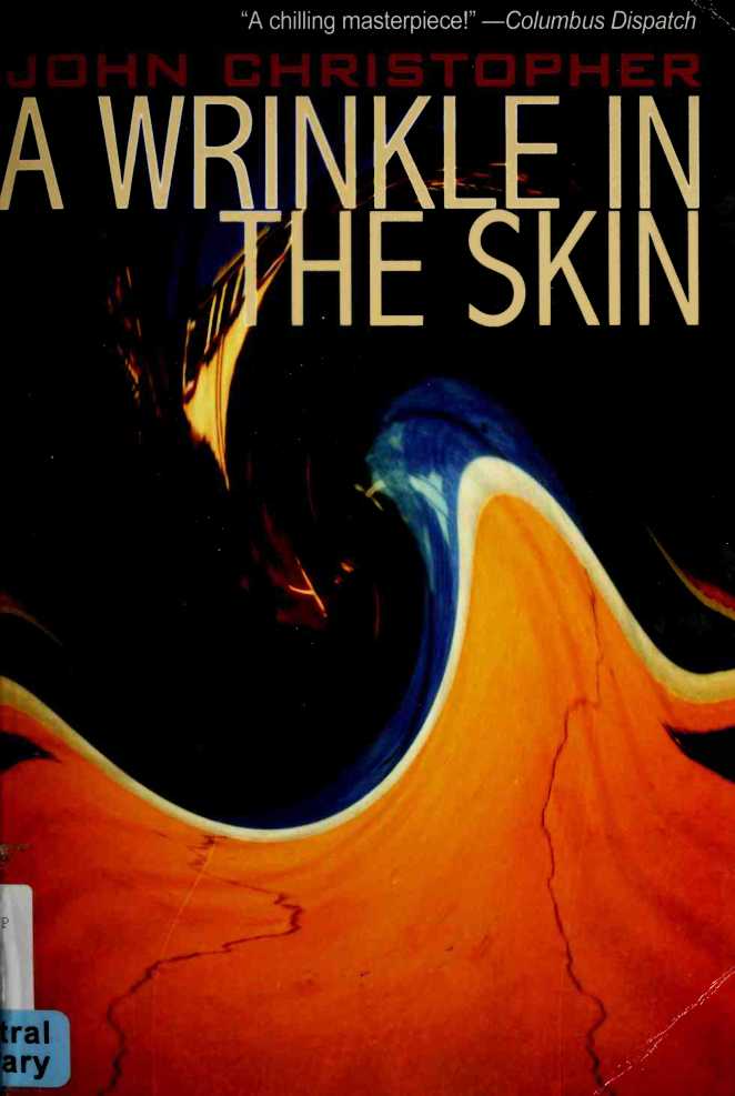 John Christopher: A Wrinkle in the Skin (Paperback, 2000, Cosmos Books (PA))
