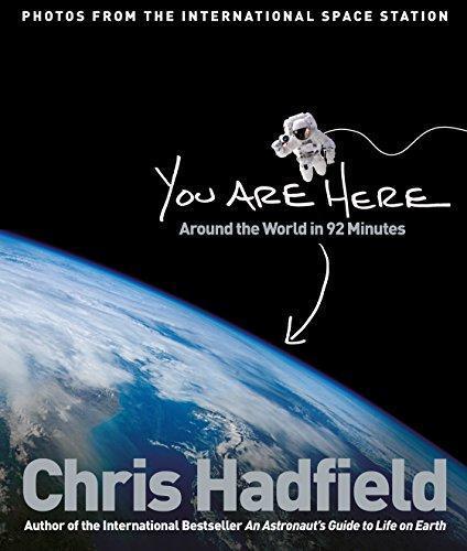 Chris Hadfield, Chris Hadfield: You Are Here (Hardcover, 2014, Macmillan)