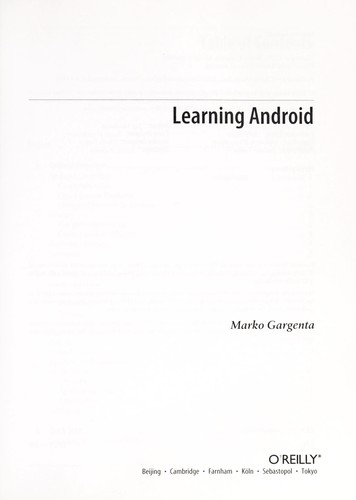 Marko Gargenta: Learning Android (2011, O'Reilly)