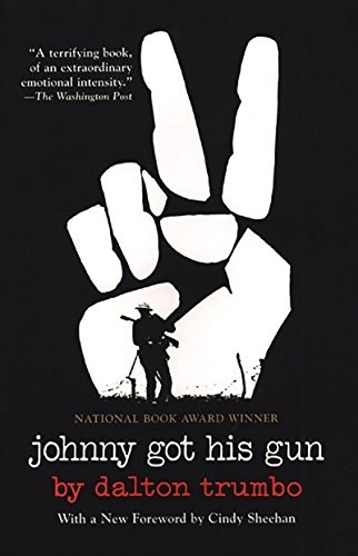 Dalton Trumbo: Johnny Got His Gun (2007, Citadel Underground)