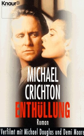 Michael Crichton: Enthüllung (German language, 1995, Knaur)