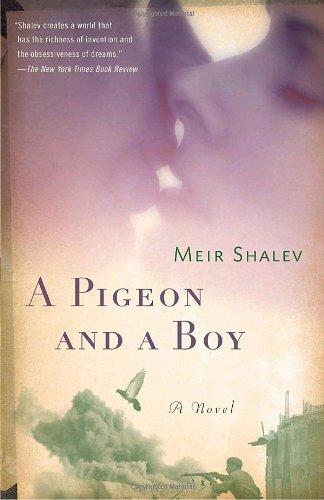 Meir Shalev: A Pigeon and a Boy (Paperback, 2009, Schocken)