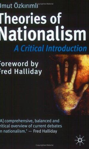 Umut Ozkirimli: Theories Of Nationalism (Paperback, 2000, Palgrave Macmillan)