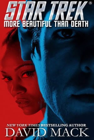 David Mack (undifferentiated): More Beautiful Than Death (Paperback, 2020, Pocket Books/Star Trek)